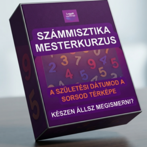 Számmisztika Mesterkurzus - A születési dátumod a sorsod térképe – készen állsz megismerni?